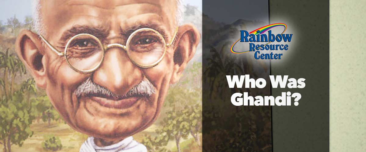 Who Was Ghandi?