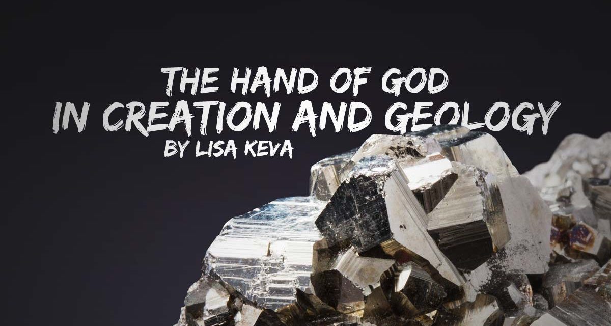 The Hand of God in Creation and Geology