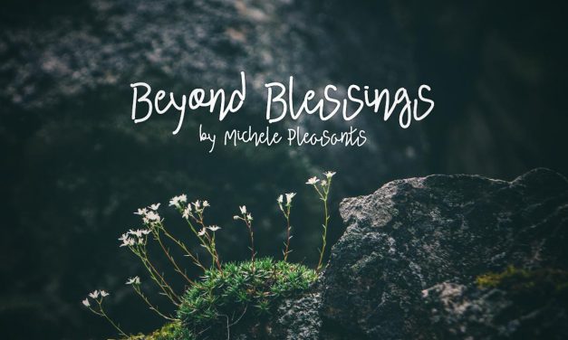 Beyond Blessings
