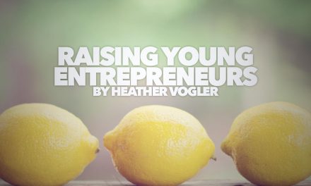 Raising Young Entrepreneurs