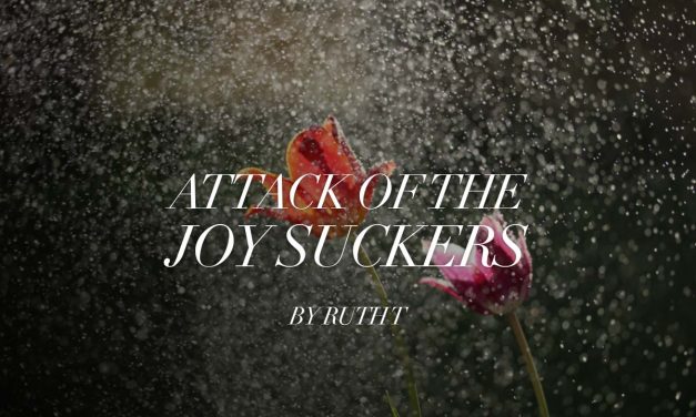 Attack of the Joy Suckers