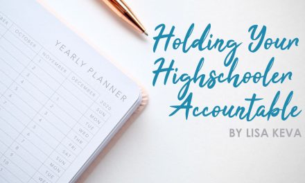 Holding your Highschooler Accountable