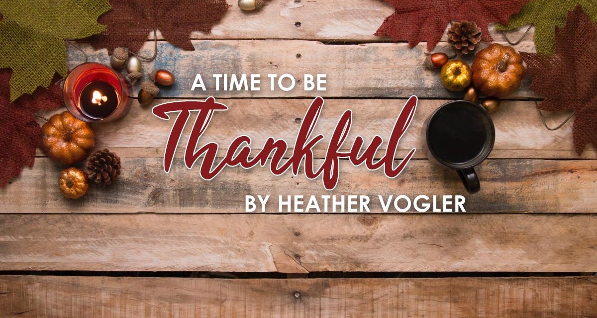 A Time To Be Thankful