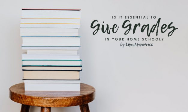 Is It Essential To Give Grades In Your Homeschool?