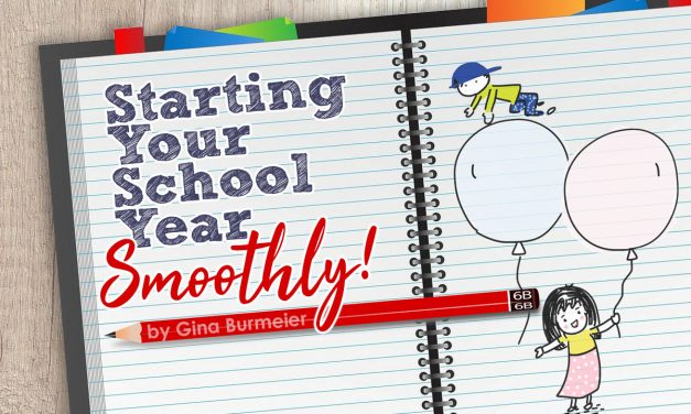 Starting Your School Year… Smoothly!