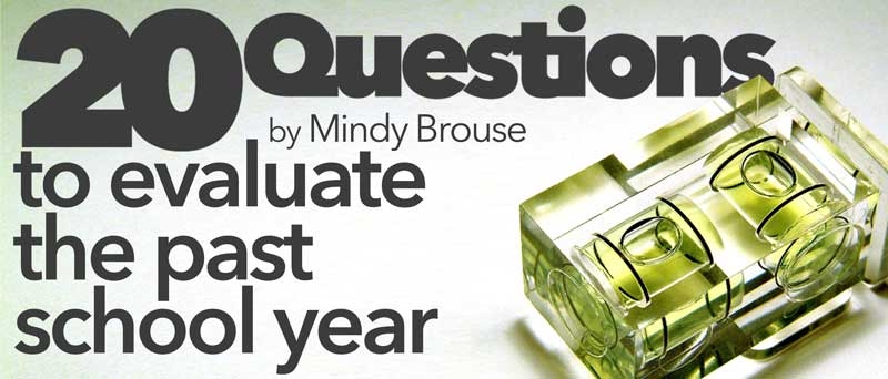 20 Questions to Evaluate the Past School Year