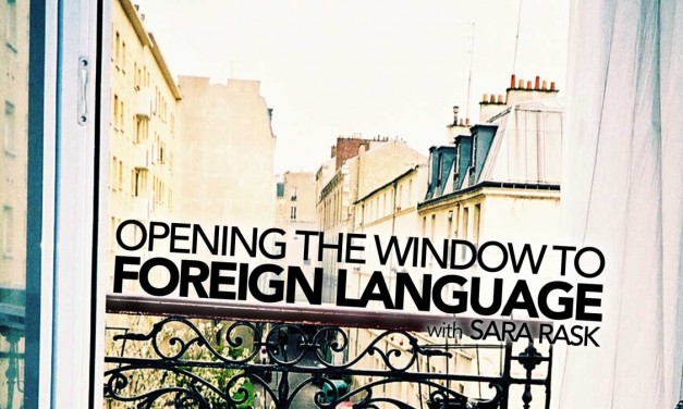 Opening the Window to Foreign Language
