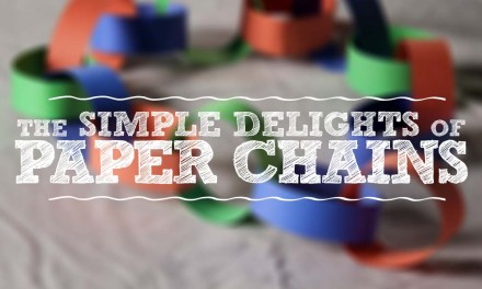 The Simple Delights of Paper Chains
