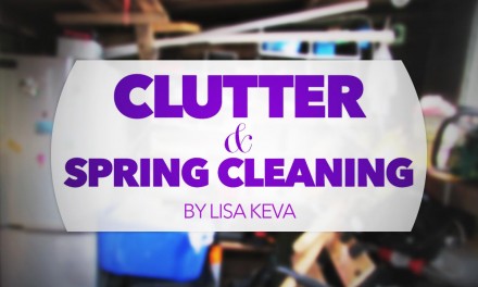 Clutter & Spring Cleaning