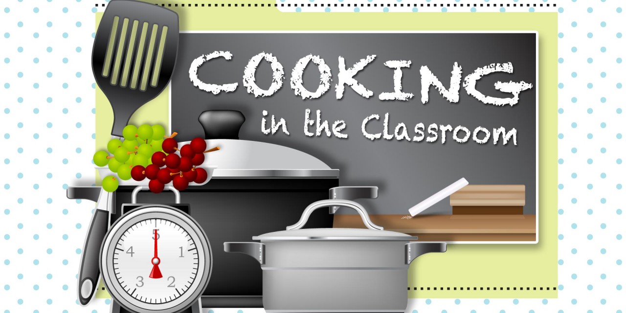 Cooking in the Classroom