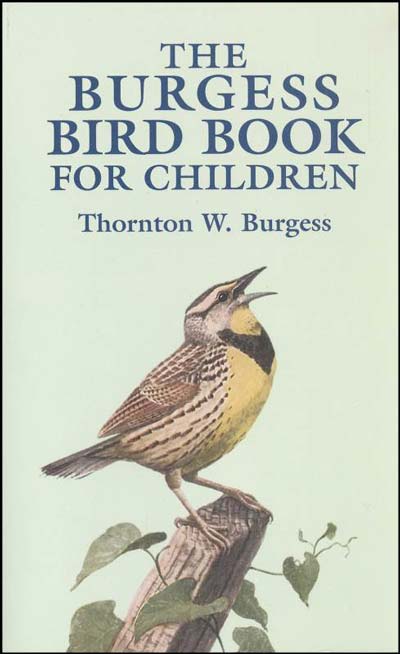 The Burgess Bird Book For Children