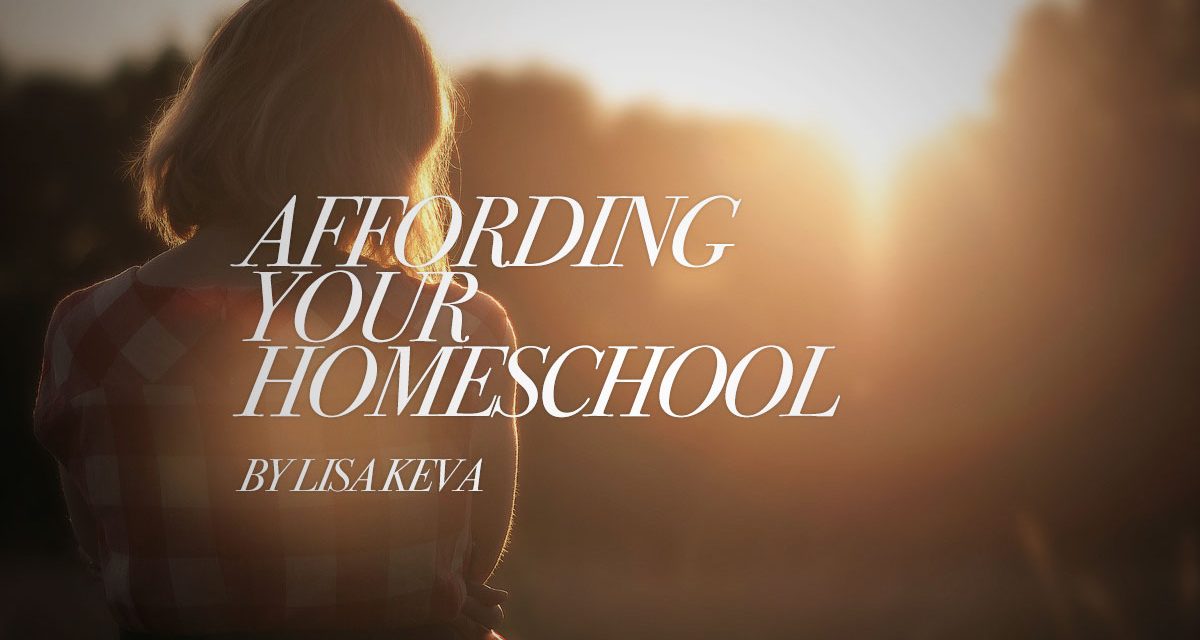 Affording Your Homeschool