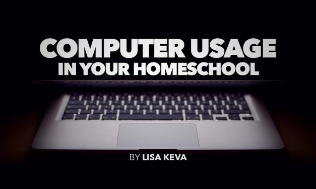 Computer Usage in Your Homeschool