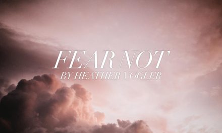 Fear Not