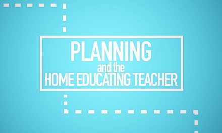 Planning and the Home Educating Teacher