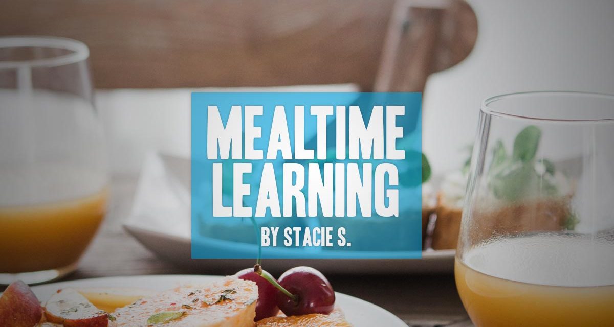 Mealtime Learning