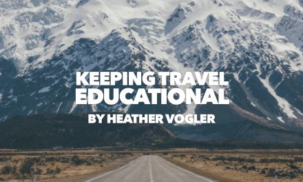 Keeping Travel Educational