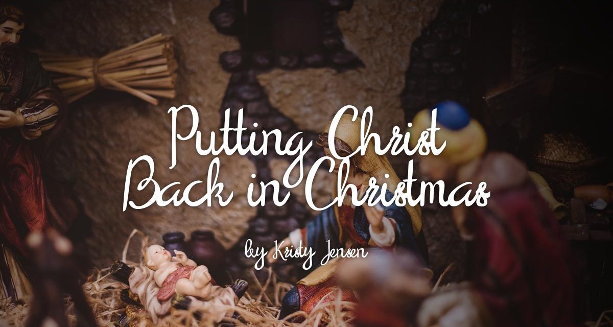 Putting Christ Back in Christmas