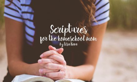 Scriptures for the homeschool mom