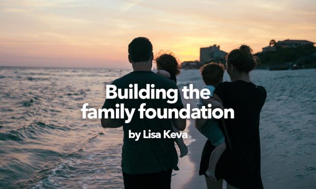 Building the family foundation