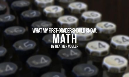 What should my first grader know – math
