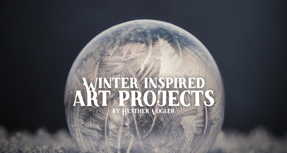 Winter inspired art projects