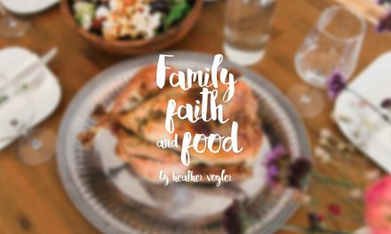 Family, faith, and food