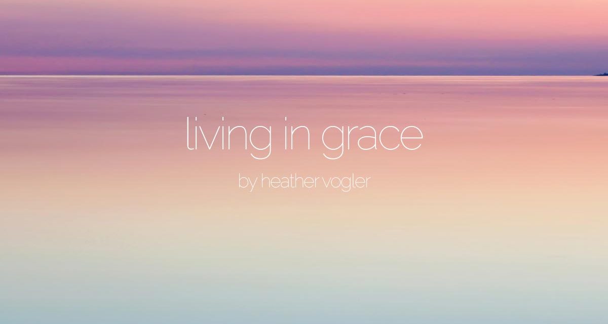 Living in grace