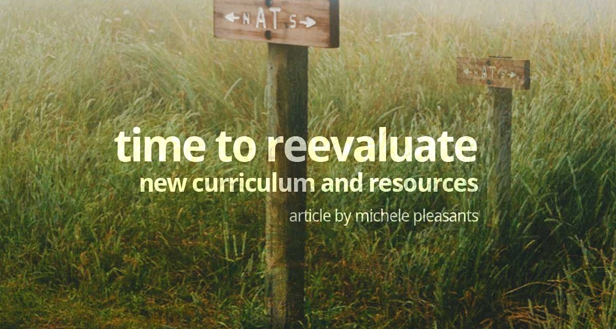 Time to reevaluate: new curriculum and resources