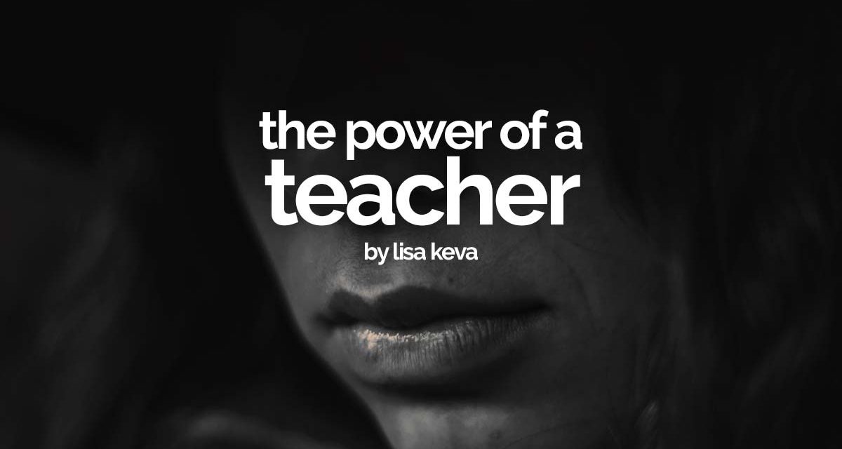 The Power of a Teacher