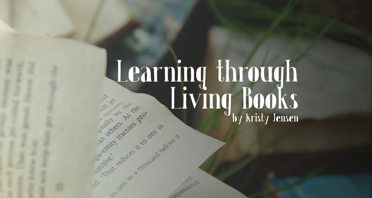 Learning Through Living Books