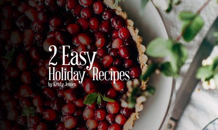 2 Easy Holiday Recipes