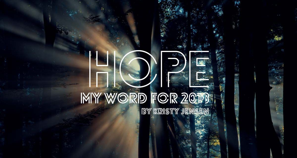 My Word For 2018: HOPE