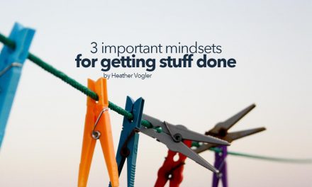 3 important mindsets for getting housework done