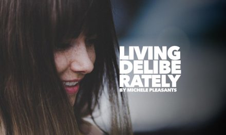 Living deliberately