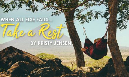 When All Else Fails…Take a Rest
