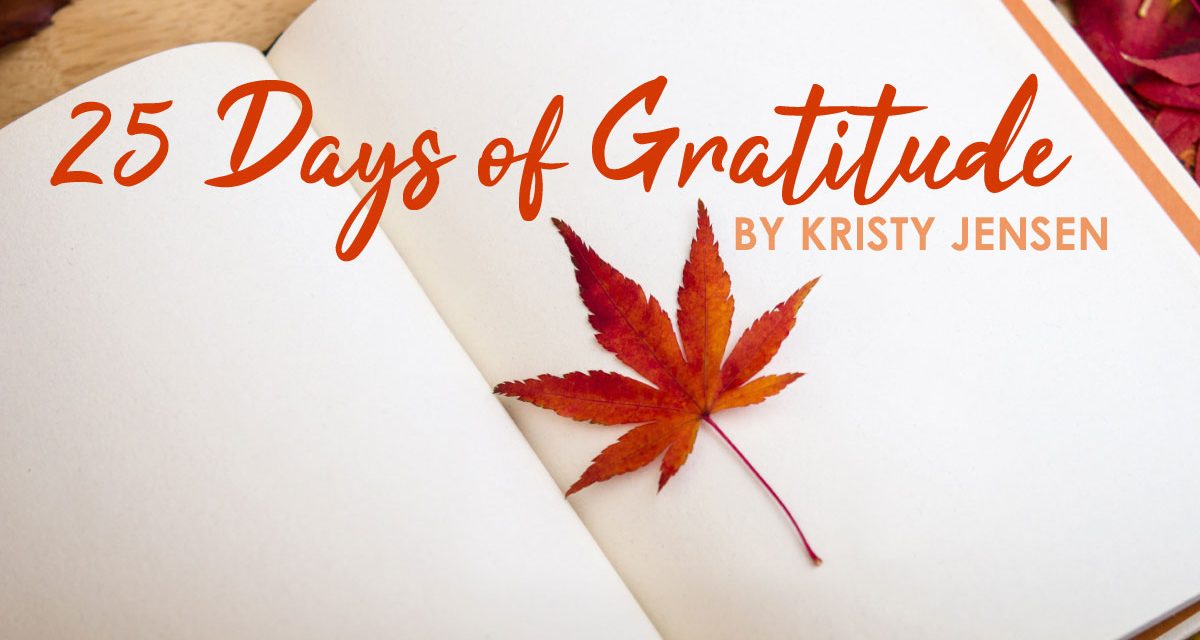 25 Days of Gratitude