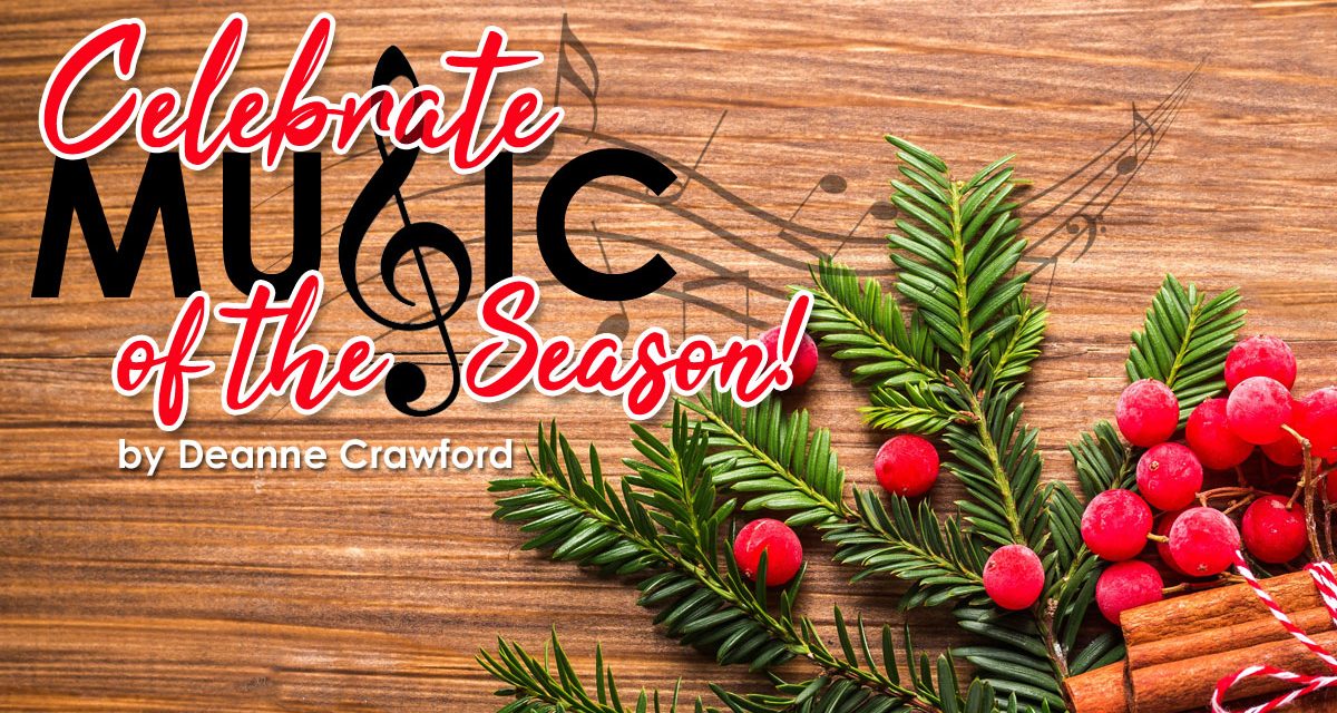 Celebrate Music of the Season!