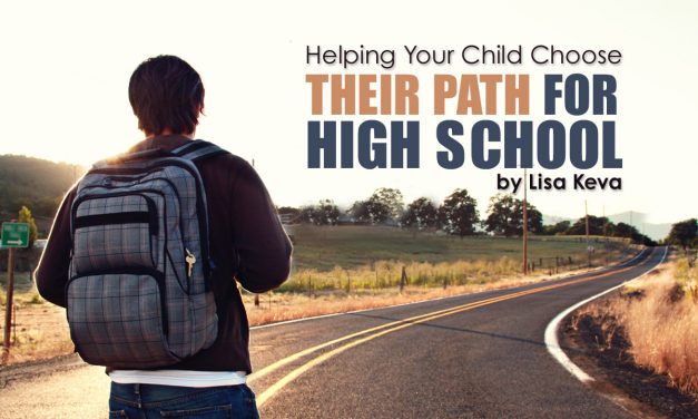 Helping Your Child Choose their Path for High School