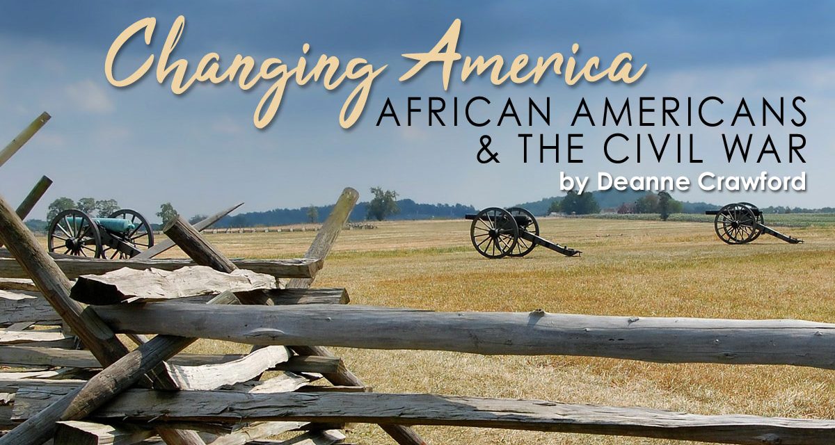 Changing America: African Americans and the Civil War