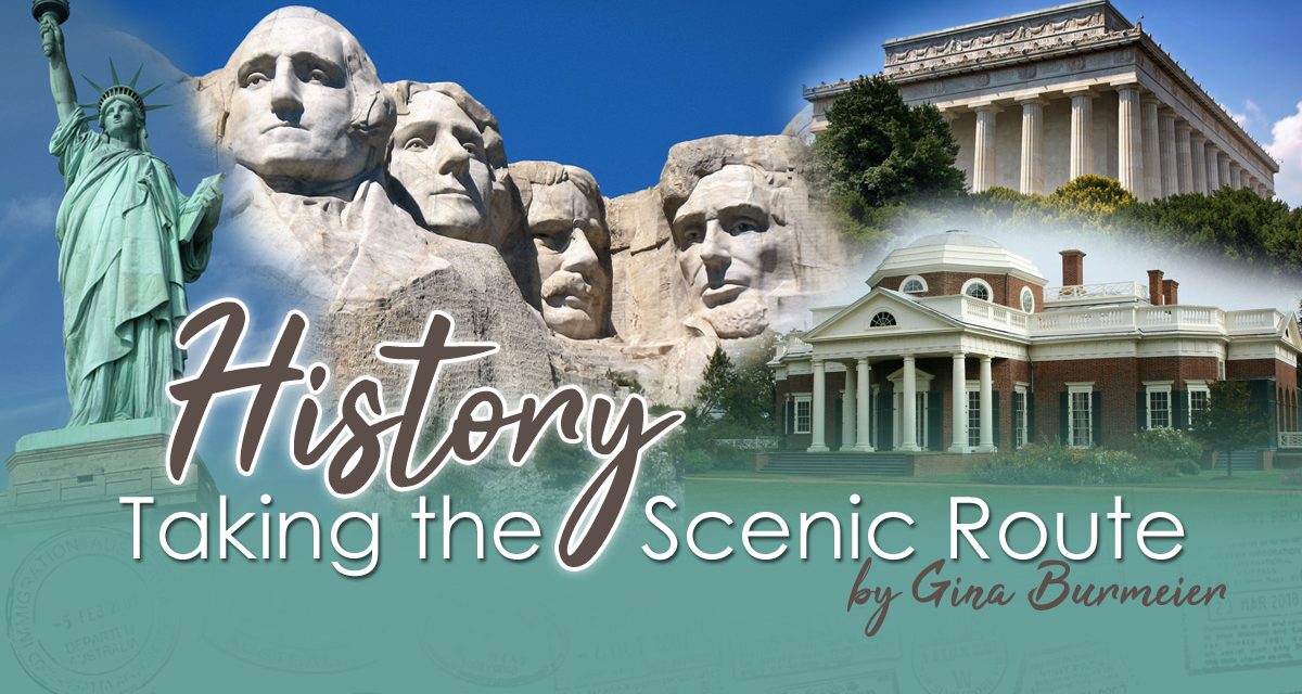 History: Taking the Scenic Route