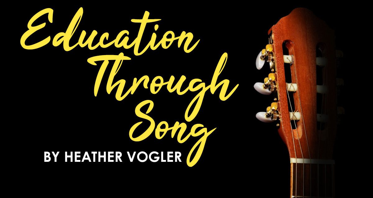 Education Through Song