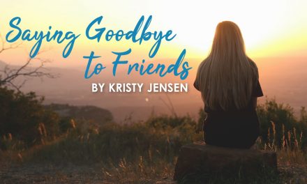 Saying Goodbye To Friends
