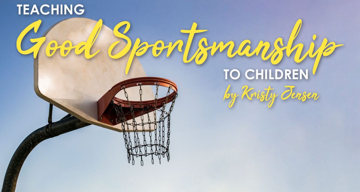 Teaching Good Sportsmanship to Children