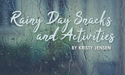 Rainy Day Snacks and Activities