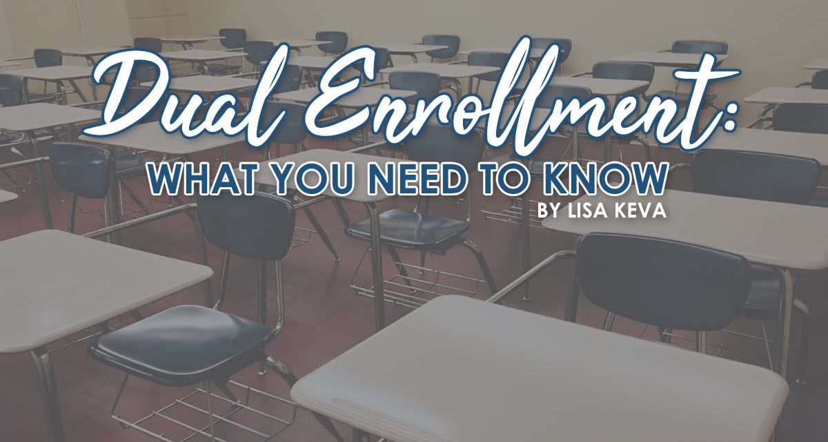 Dual Enrollment- What You Need To Know