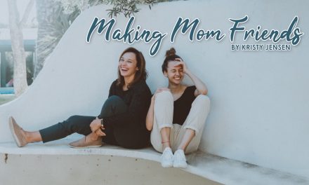 Making Mom Friends