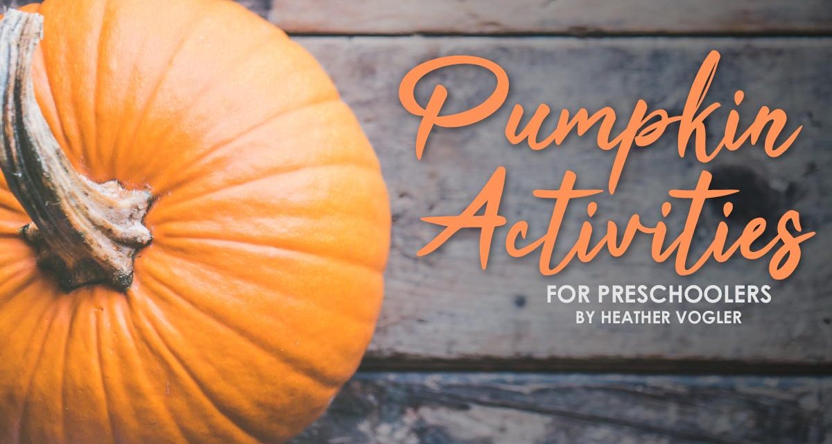 Pumpkin Activities For Preschoolers