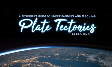 A Beginner’s Guide to Understanding and Teaching Plate Tectonics