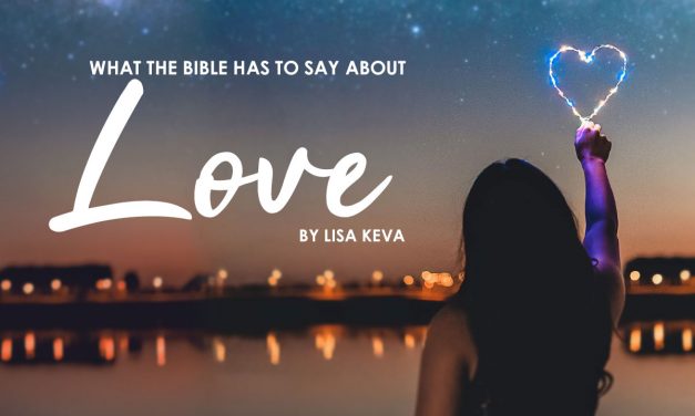 What The Bible Has To Say About Love